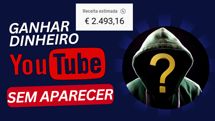 Ganhar Dinheiro no YouTube Sem Aparecer: É Possível!