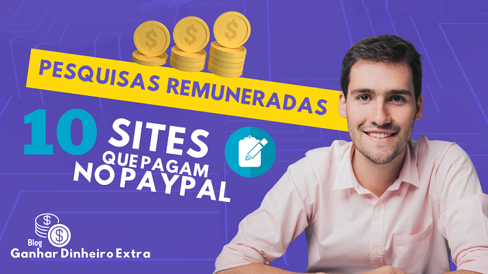 10 melhores sites para ganhar dinheiro no Paypal respondendo pesquisas