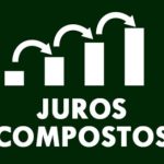 Onde investir para beneficiar ao máximo dos juros compostos