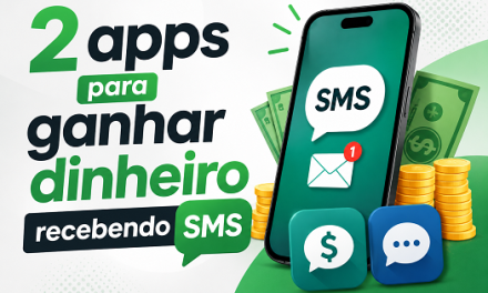 2 apps para ganhar dinheiro recebendo SMS