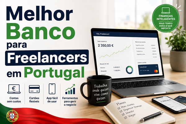 Melhor Banco para Freelancers em Portugal